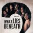 What Lies Beneath October 21 2025